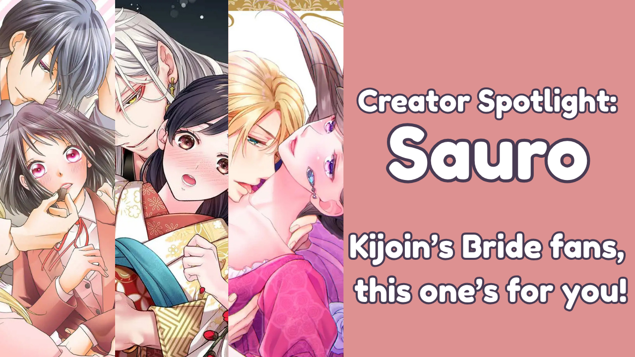 Meet Sauro: 5 exciting titles for fans of Kijoin’s Bride!